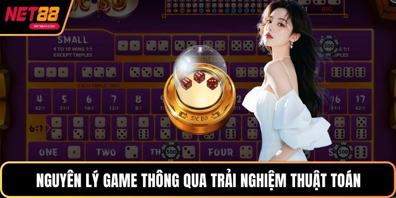 Nguyên lý game thông qua trải nghiệm thuật toán